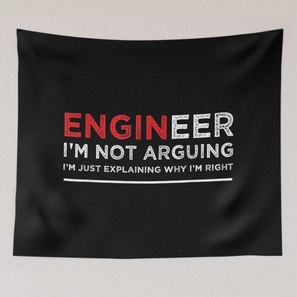 Item preview, Engineer I'm Not Arguing Funny Engineering Saying designed and sold by hqmofoo35.