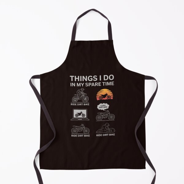 Item preview, Things I Do In My Spare Time Dirt Bike Motocross Biker designed and sold by IgnorantArry.