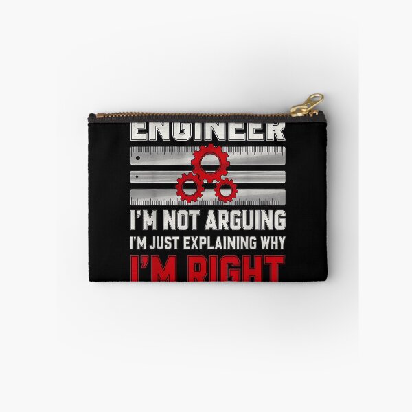 Item preview, Engineer I'm Not Arguing Funny Sarcastic Engineering designed and sold by hqmofoo35.