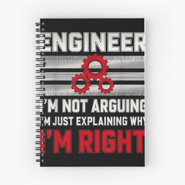 Item preview, Engineer I'm Not Arguing Funny Sarcastic Engineering designed and sold by hqmofoo35.