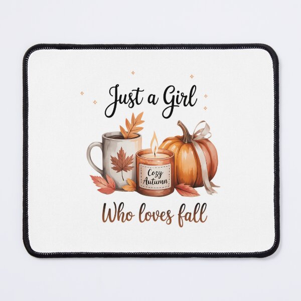 Item preview, Just a Girl Who Loves Fall Pumpkin Spice Cozy Autumn designed and sold by TrinaEspinoza.