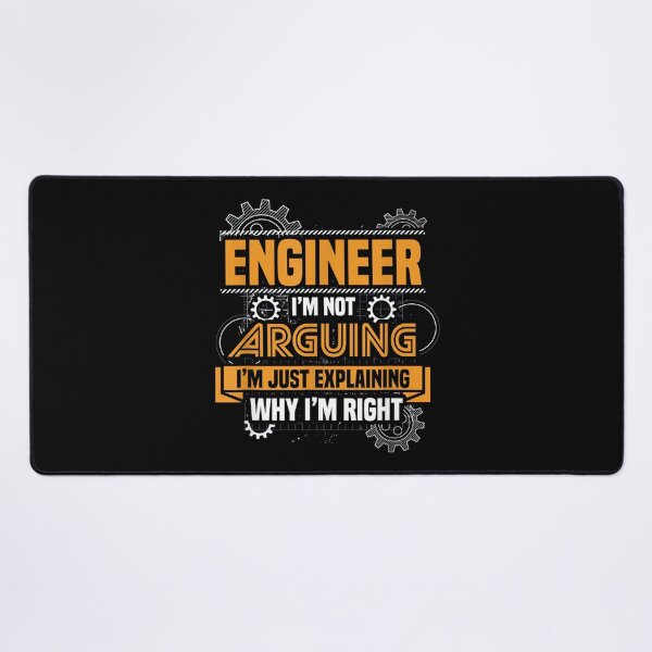 Item preview, Engineer I'm not arguing perfect for an engineer Engineering designed and sold by hqmofoo35.