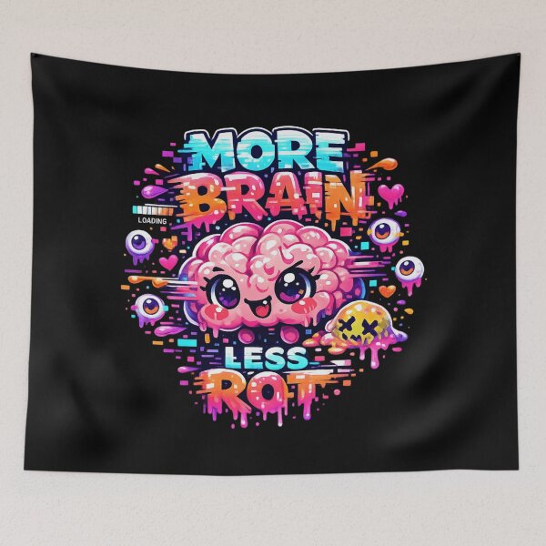 Item preview, More Brain Less Rot – Cute Kawaii meme designed and sold by SidTastic .