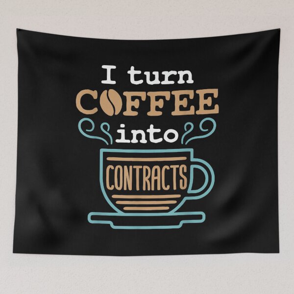 Item preview, I Turn Coffee Into Contracts Lawyer Corporate Attorney Legal designed and sold by ElaineZPink.