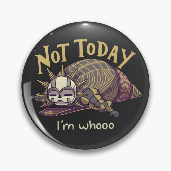 Item preview, Not Today I'm Whoo Esquie  designed and sold by Geekydog.