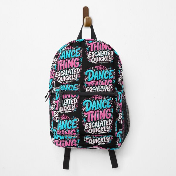 Item preview, This Dance Thing Escalated Quickly Groovy Dancing Humor designed and sold by phoebelevine.
