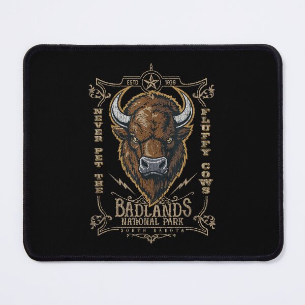 Item preview, Never Pet the Fluffy Cows Badlands National Park Buffalo Western Style designed and sold by phoebelevine.