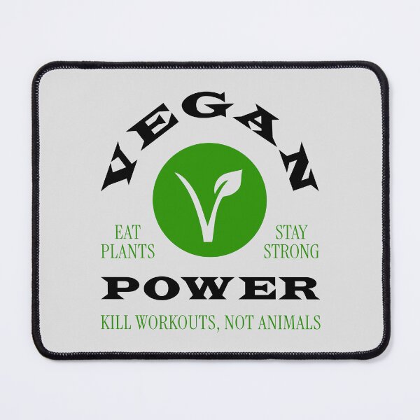 Item preview, Vegan Power - Kill Workouts Not Animals designed and sold by Plant Cult.