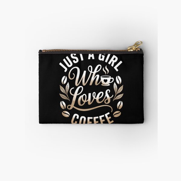 Item preview, Just A Girl Who Loves Coffee Womens Coffee Lover designed and sold by TrinaEspinoza.