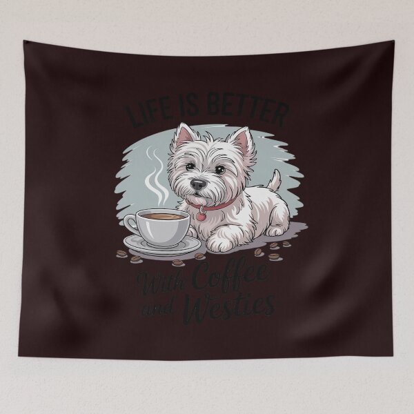 Item preview, West Highland White Terrier Westie Dog Breed Life is Better designed and sold by WILI-YAWILI.