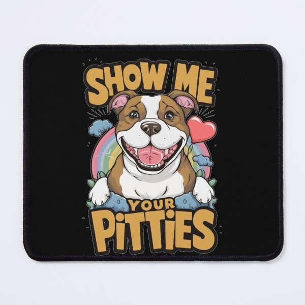 Item preview, Show Me Your Pitties - Funny Pit Bull Dog Lover Graphic designed and sold by GenZFashion000.