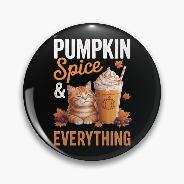 Item preview, Pumpkin Spice Everything Cat Lover Cute Autumn Fall designed and sold by TrinaEspinoza.
