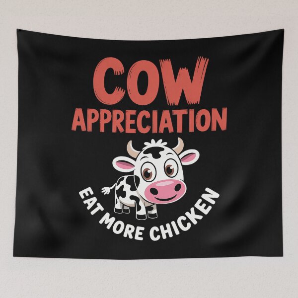 Item preview, Cow appreciation eat more chicken cows designed and sold by TrinaEspinoza.