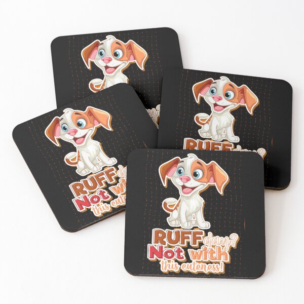 Item preview, Ruff Day? Not With This Cuteness! Funny Puppy Dog Lover Graphic designed and sold by GenZFashion000.