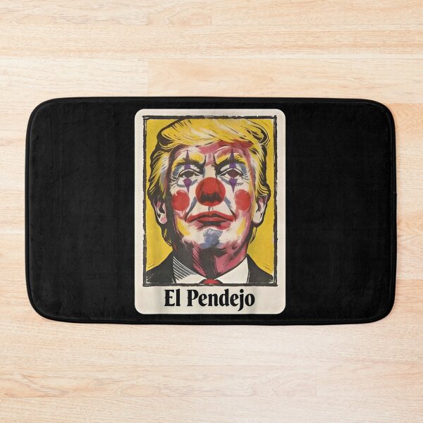 Item preview, Trump El Pendejo Funny Political Clown Satire designed and sold by ZalcArtStore.