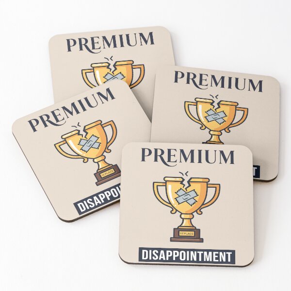 Item preview, Premium Disappointment designed and sold by BASED Originals.
