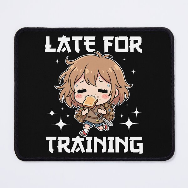 Item preview, ANIME - LATE FOR TRAINING designed and sold by KEF Custom.