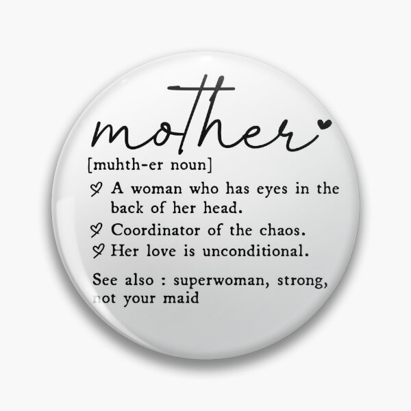 Item preview, Mother Definition Funny Mom Quote Cute Mother's Day Gift Loving Mom Humor designed and sold by Ladys-Gents.