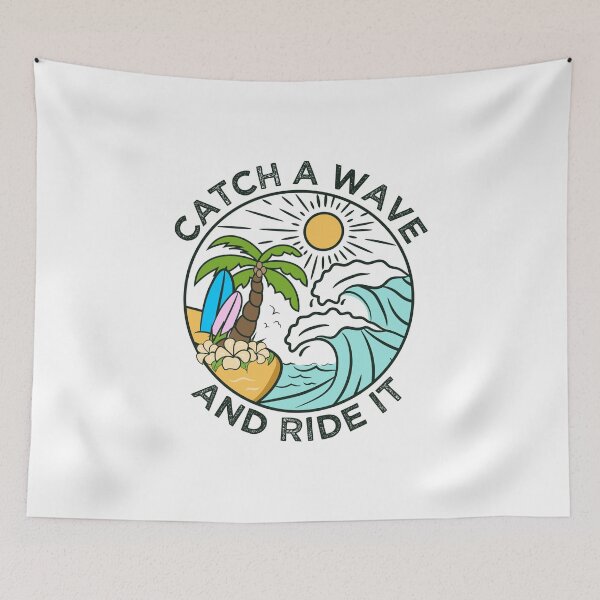 Item preview, Catch a Wave and Ride It Surf Design - Ocean Wave Beach Surfing Lifestyle Graphic designed and sold by KymeraStudio25.