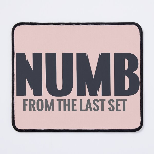 Item preview, Numb. – Last Set Did This | Minimal Gym Mindset Typography Design designed and sold by STYKD.