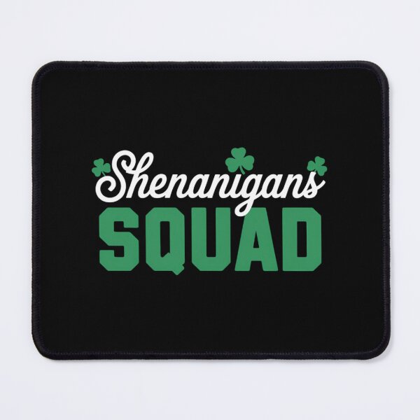 Item preview, Shenanigans Squad St Patrick's Day designed and sold by TyraYoung.