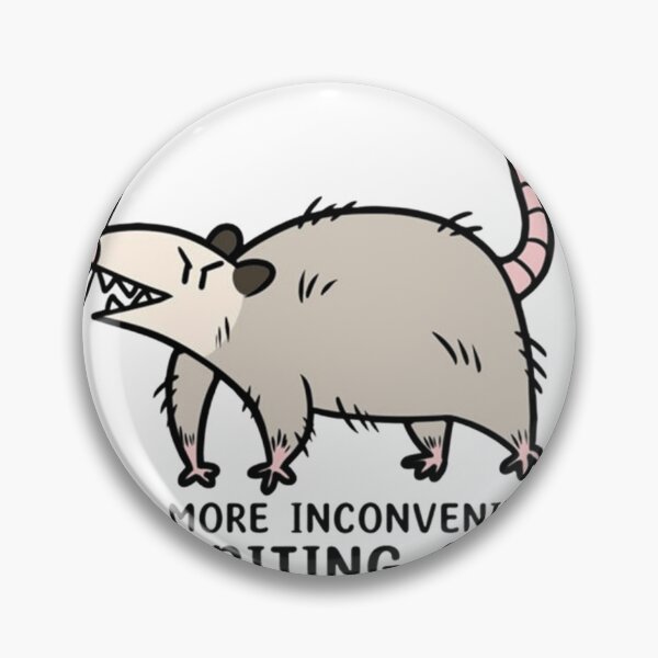 Item preview, One More Inconvenience Opossum Funny Sticker designed and sold by JossDesign15.