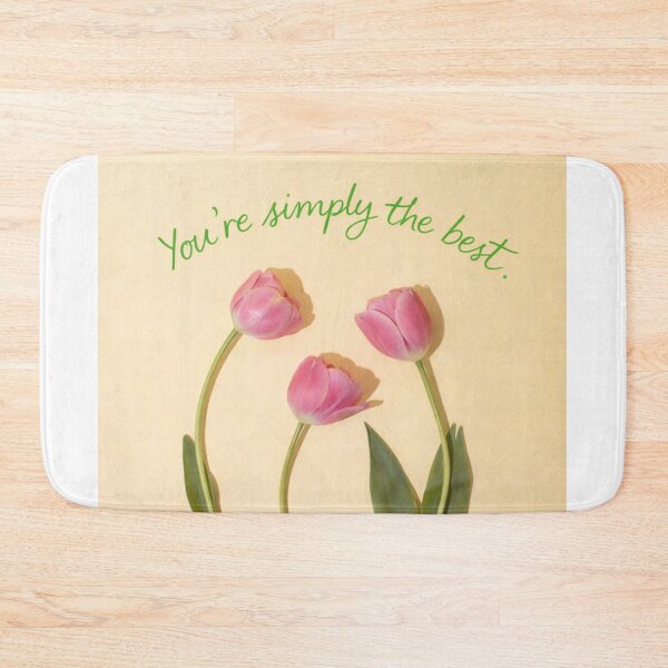 Item preview, You’re Simply The Best – Green Aesthetic Tulip Quote Design designed and sold by RushVibeWear.