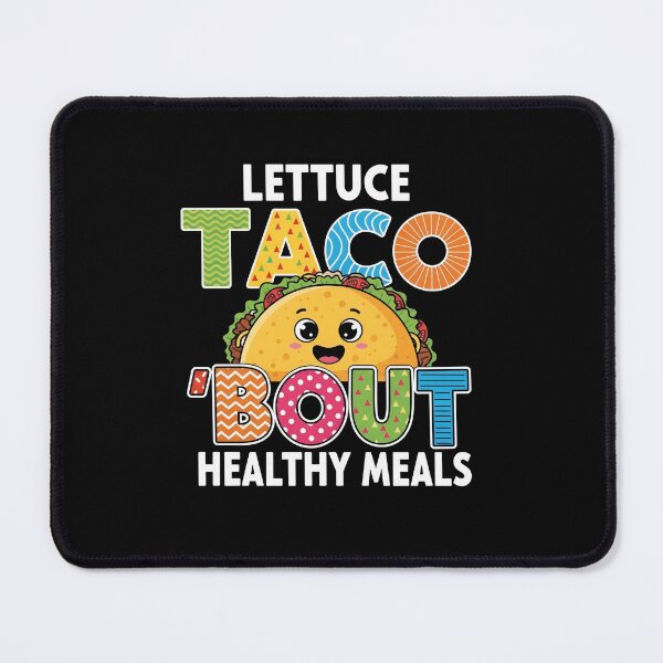 Item preview, Lettuce Taco Bout Healthy Meals Lunch Lady Cinco De Mayo designed and sold by viectory.