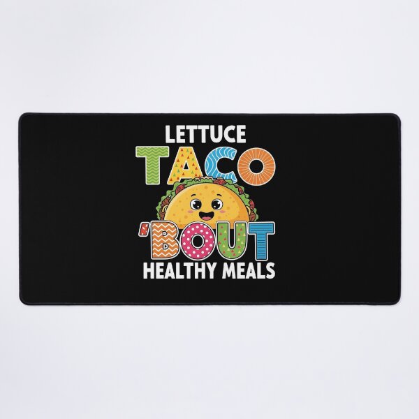 Item preview, Lettuce Taco Bout Healthy Meals Lunch Lady Cinco De Mayo designed and sold by viectory.