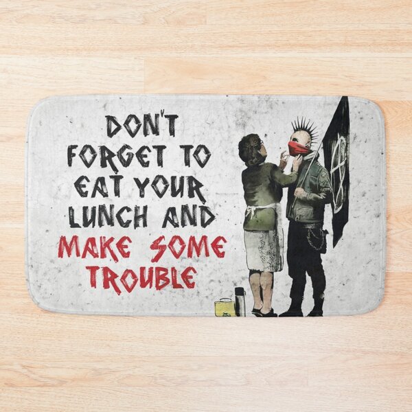 Item preview, Poster Banksy - Don't Forget to Eat Your Lunch and Make Some Trouble Painting designed and sold by theresastier.