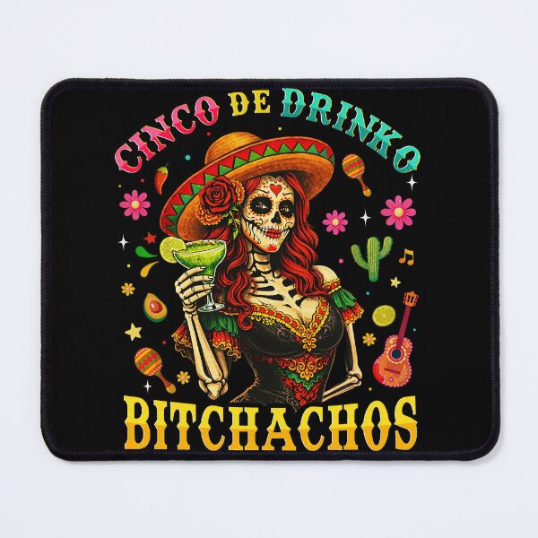 Item preview, Funny Cinco De Drinko Bitchachos Mens Womens Drinking designed and sold by Patchina.