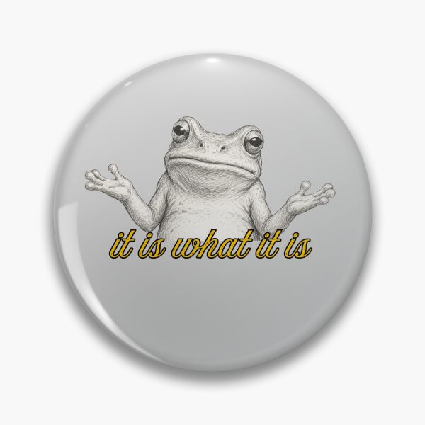 Item preview, It is what it is designed and sold by Harcodesign.