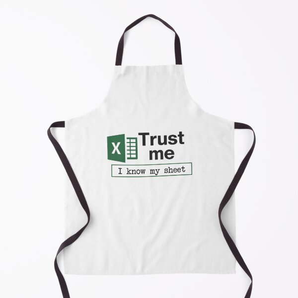 Item preview, Trust Me I Know My Sheet Spreadsheet Pun designed and sold by BrownHorse90s.