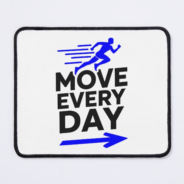Item preview, Move Every Day Electric Blue Runner Motivation designed and sold by FunFitLife Studio.
