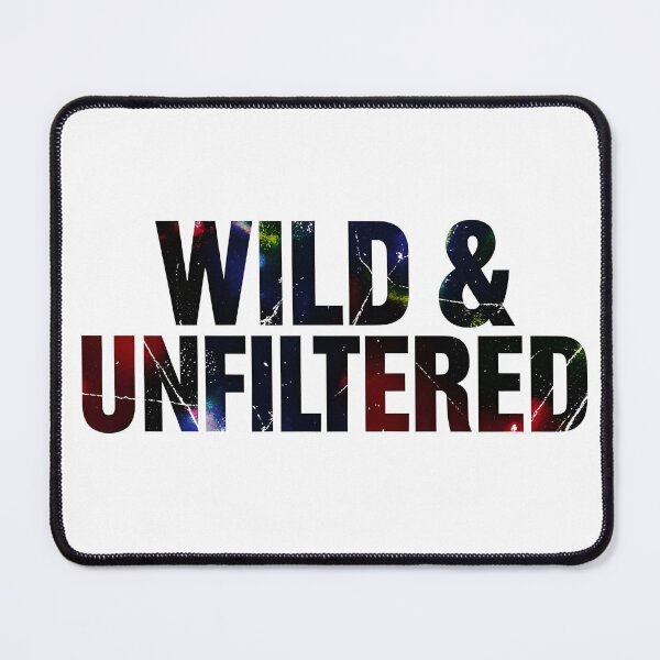 Item preview, Wild & Unfiltered designed and sold by DesignedOutside.