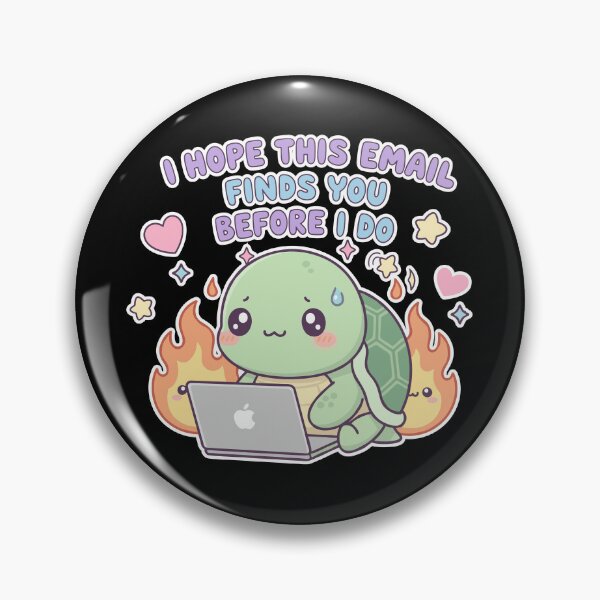 Item preview, I Hope This Email Finds You Before I Do – Funny Stressed Turtle designed and sold by TavellynArt.
