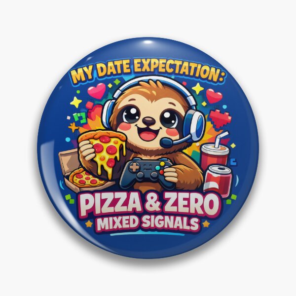 Item preview, Gaming Sloth Pizza and Zero Mixed Signals Gamer designed and sold by SplashTastic.