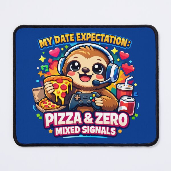 Item preview, Gaming Sloth Pizza and Zero Mixed Signals Gamer designed and sold by SplashTastic.