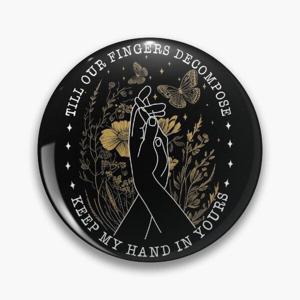Item preview, Till Our Fingers Decompose designed and sold by HepticWives.