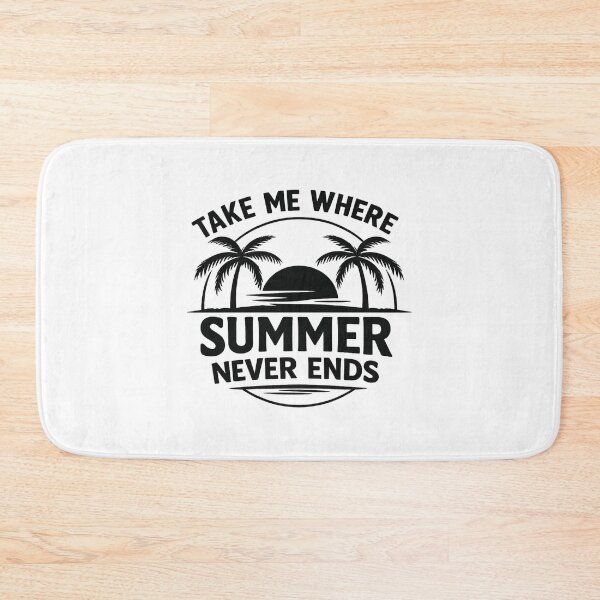 Item preview, Take Me Where Summer Never Ends,beach life designed and sold by CloudyPress.