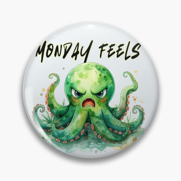 Artikelvorschau, Monday Feels – Launiger Oktopus entworfen und verkauft von LiskoDesign.