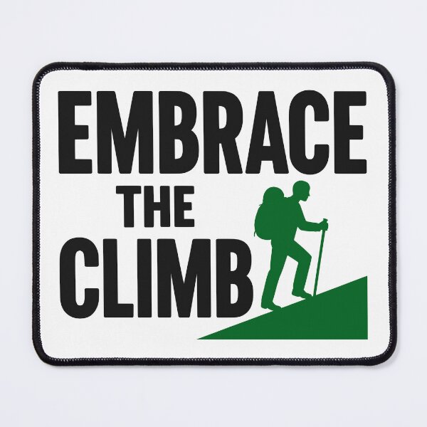 Item preview, Minimalist Embrace The Climb Hiking Silhouette Typography Art designed and sold by FunFitLife Studio.