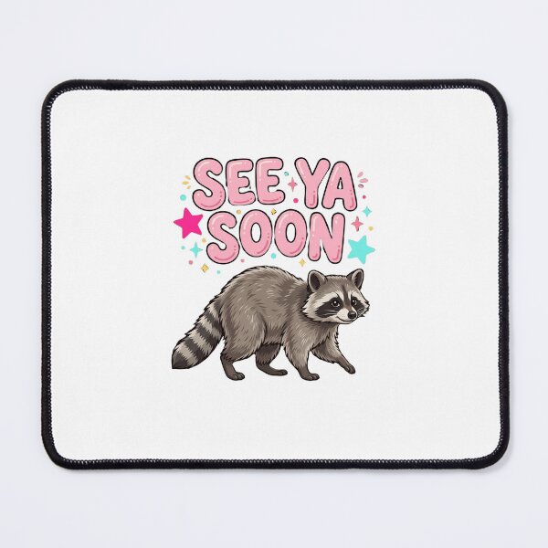 Item preview, See Ya Soon Raccoon Wild Animal Lover Wildlife Enthusiast designed and sold by SofenArt.