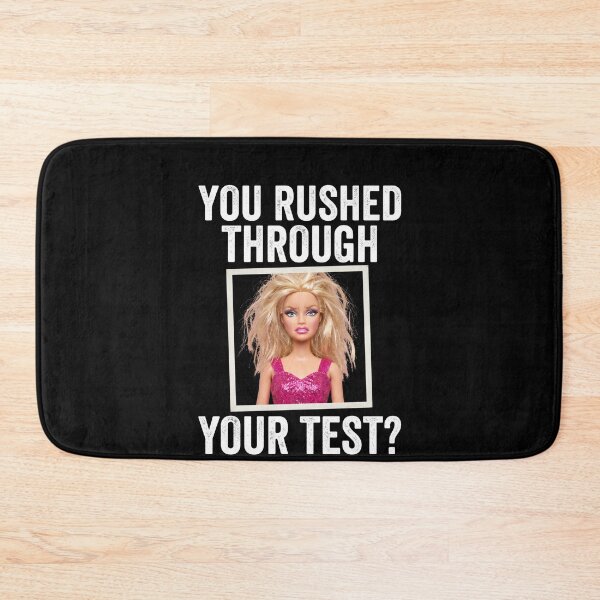 Item preview, You-Rushed-Through-Your-Test? Student-Academic-Exam-Funny-Study designed and sold by SofenArt.
