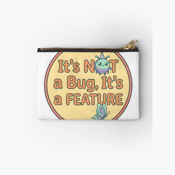 Item preview, It's Not a Bug It's a Feature Programmer Sticker designed and sold by PuddlePixels.