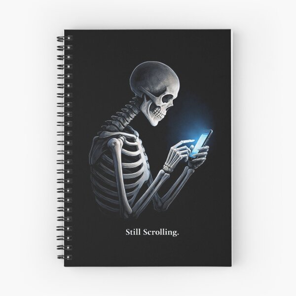 Item preview, Still Scrolling Skeleton – Dark Humor Phone Addiction Graphic, Existential Meme, Doomscrolling Art designed and sold by FunkyVista.