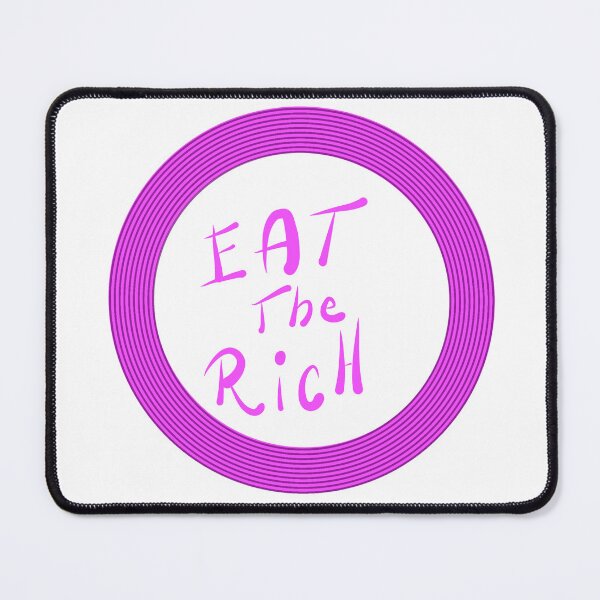 Item preview, Eat the rich designed and sold by Kalhanne.