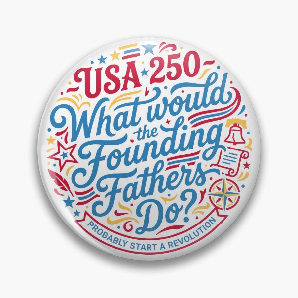 Item preview, Founding Fathers Revolution USA 250 Patriot designed and sold by AntiqueImages.