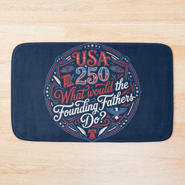 Item preview, USA 250 Founding Fathers What Would They Do? designed and sold by AntiqueImages.