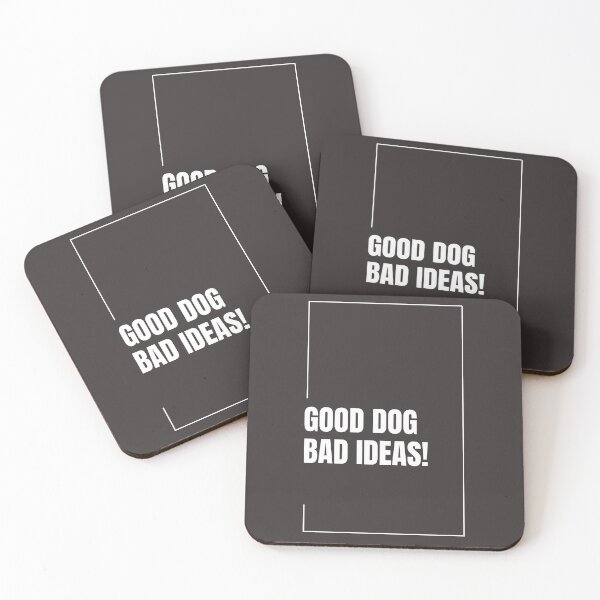 Item preview, Good Dog Bad Ideas designed and sold by Oh my DOG! .